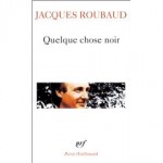quelque chose noir