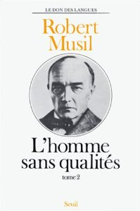 L'Homme sans qualités - Musil II